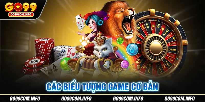 Biểu tượng game slots cơ bản tại Go99