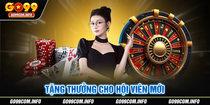 Khuyến mãi Go99 thưởng nóng 199K cho người mới